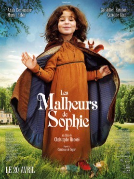 Sophie's Misfortunes / Les Malheurs de Sophie
